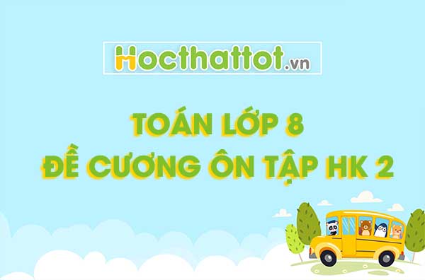 toan-lop-8-de-cuong-on-tap-hk-2