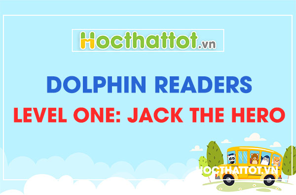 Dolphin-Readers-Level-One-jack-the-hero