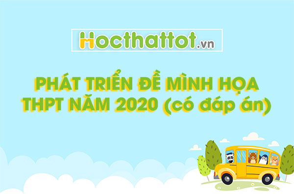 phat-trien-de-minh-hoa-thpt-nam-2020