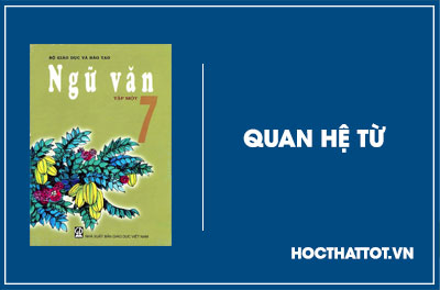 soan-van-lop-7-quan-he-tu