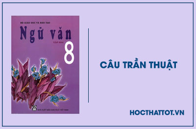 soan-van-lop-8-cau-tran-thuat