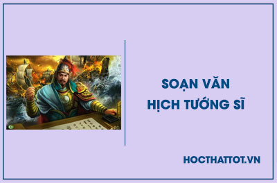 soan-van-lop-8-hich-tuong-si