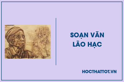 soan-van-lop-8-lao-hac