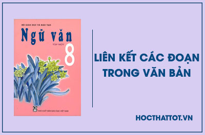 soan-van-lop-8-lien-ket-cac-doan-trong-van-ban