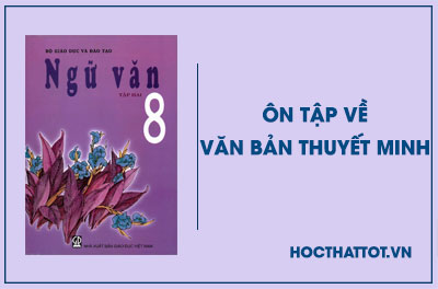 soan-van-lop-8-on-tap-ve-van-ban-thuyet-minh