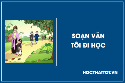 soan-van-lop-8-toi-di-hoc