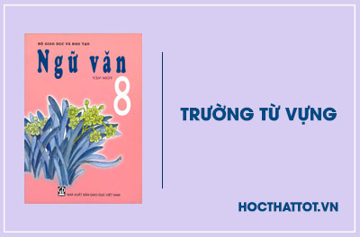 soan-van-lop-8-truong-tu-vung-1