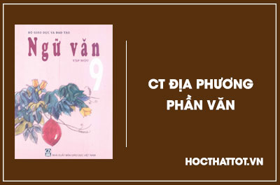 soan-van-lop-9-chuong-trinh-dia-phuong-phan-van