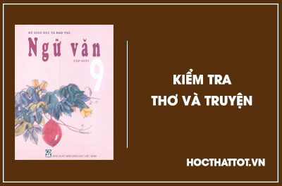 soan-van-lop-9-kiem-tra-tho-va-chuyen