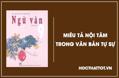 soan-van-lop-9-mieu-ta-noi-tam-trong-van-ban-tu-su