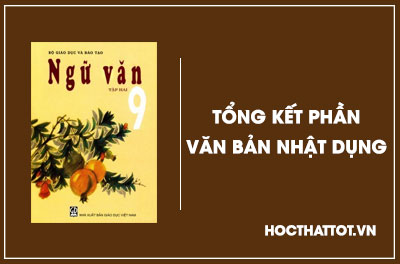 soan-van-lop-9-tong-ket-phan-van-ban-nhat-dung