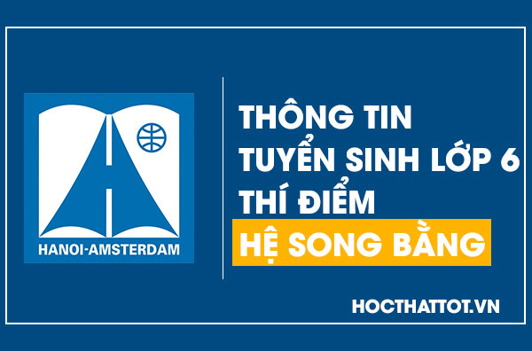 thong-tin-tuyen-sinh-vao-lop-6-truong-amsterdam