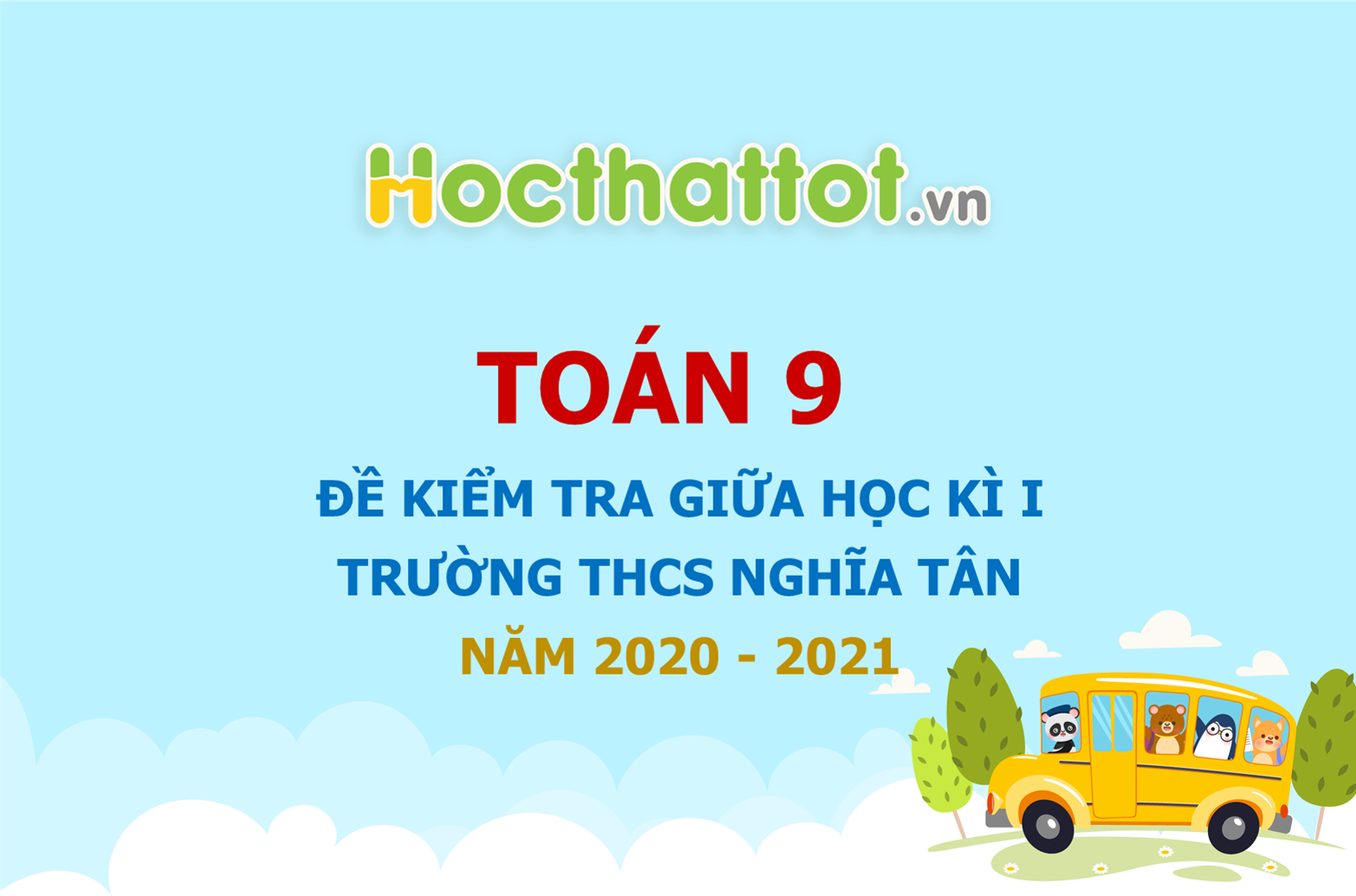 de-kiem-tra-giua-hoc-ki-1-lop9-truong-THCS-Nghia-Tan-nam-2020.jpg