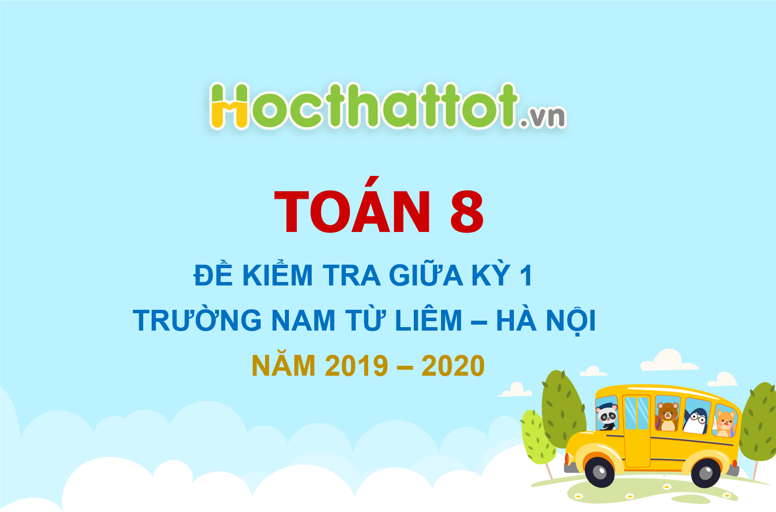 de-kiem-tra-giua-ky-1-toan-8-nam-2019-2020-truong-nam-tu-liem-ha-noi