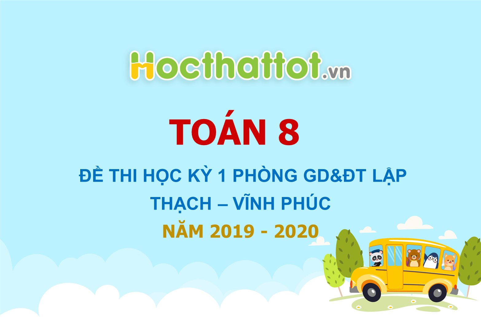 de-thi-hoc-ky-1-toan-8-nam-2019-2020-phong-gddt-lap-thach-vinh-phuc