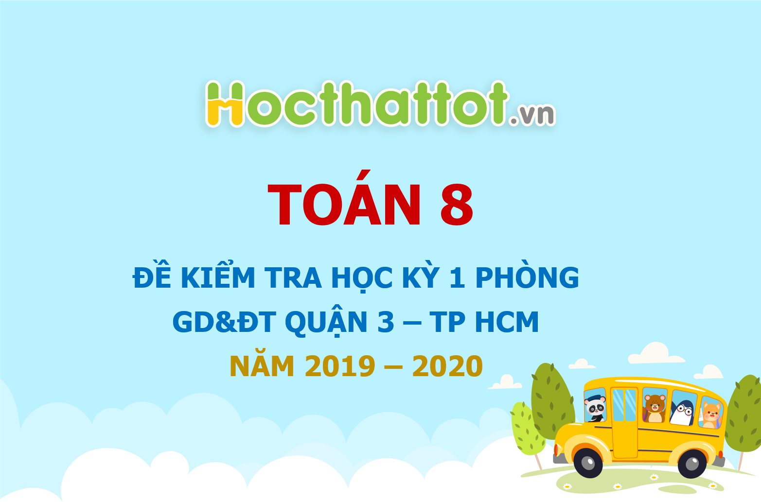 de-kiem-tra-hoc-ky-1-toan-8-nam-2019-2020-phong-gddt-quan-3-tp-hcm