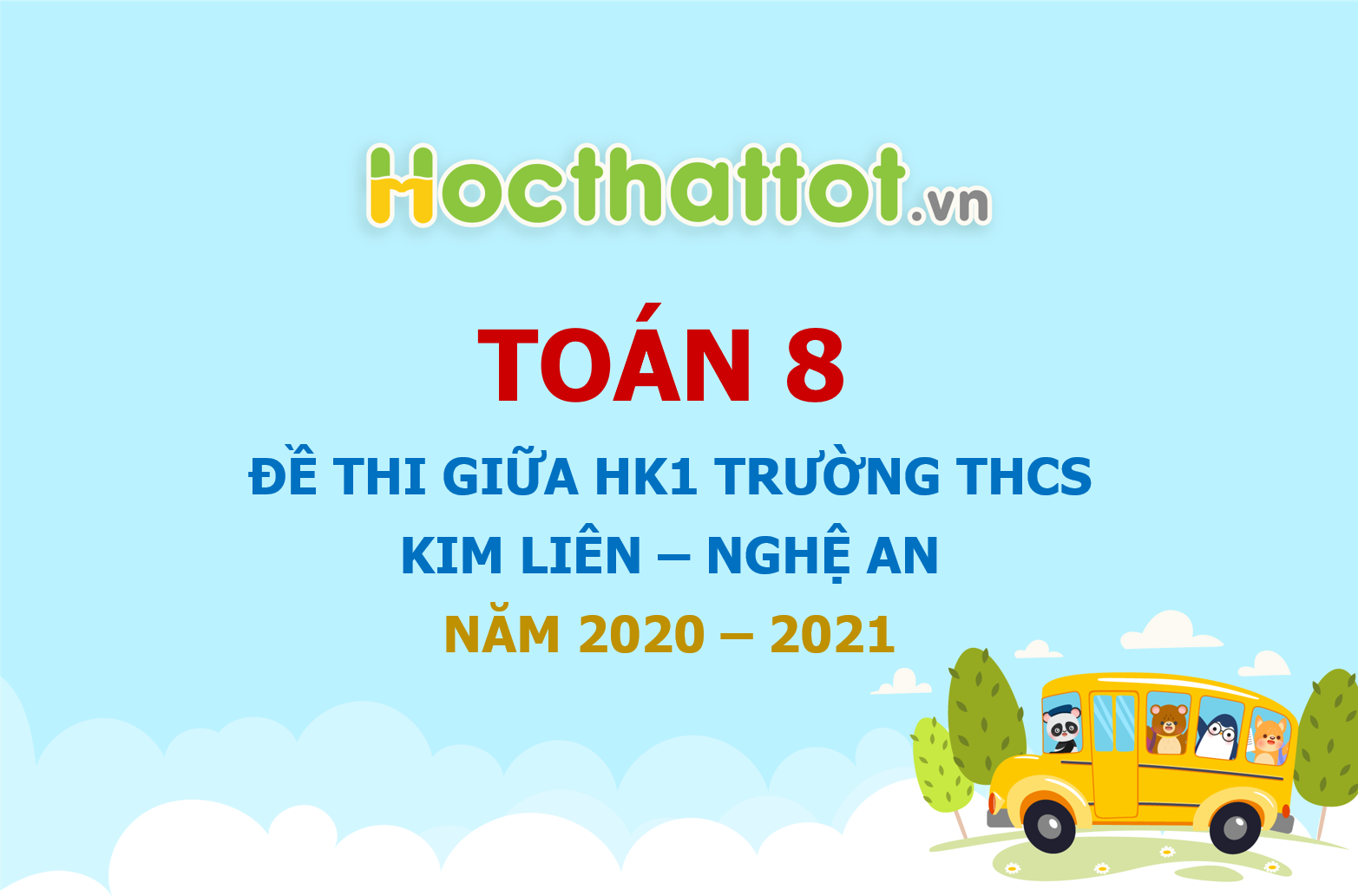 de-thi-giua-hk1-toan-8-nam-2020-2021-truong-thcs-kim-lien-nghe-an