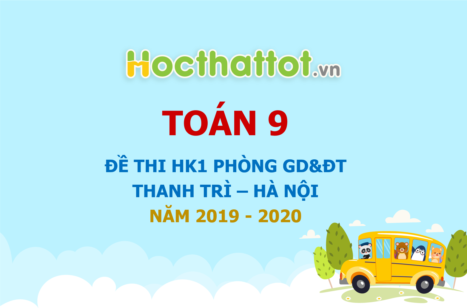 de-thi-hk1-toan-9-nam-hoc-2019-2020-phong-gddt-thanh-tri-ha-noi
