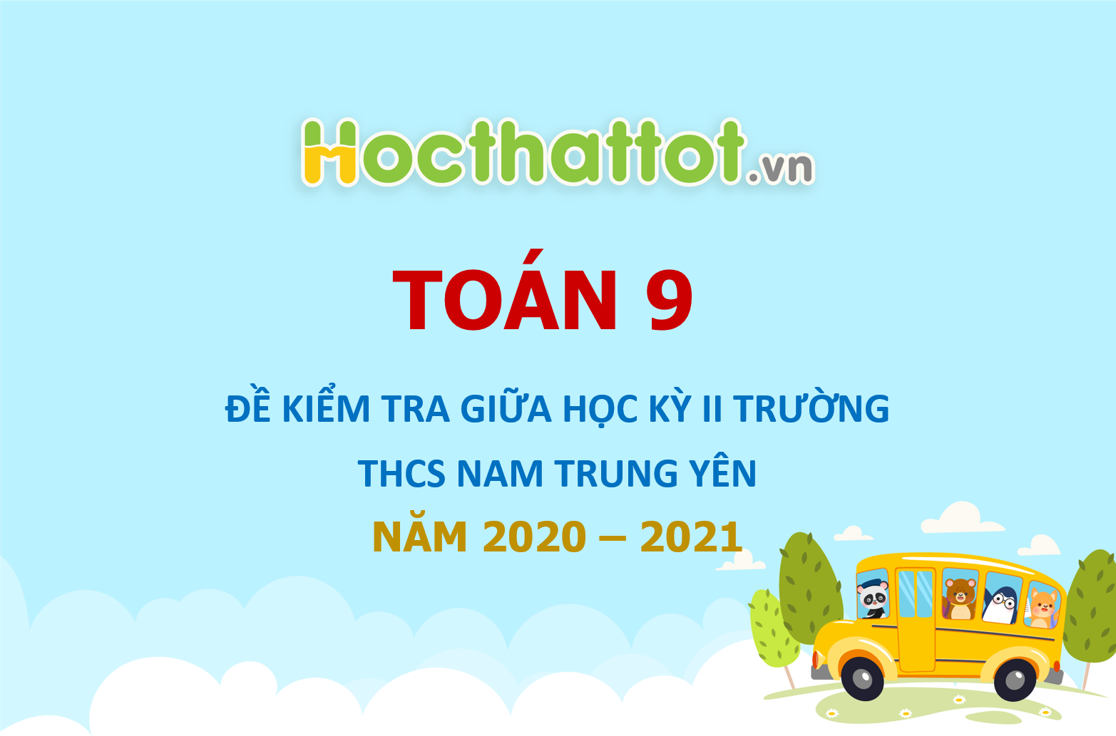 de-kiem-tra-giua-ki-2-toan-9-nam-2020-2021-truong-nam-trung-yen-ha-noi